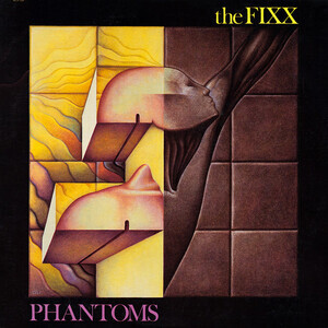 Fixx - Phantoms