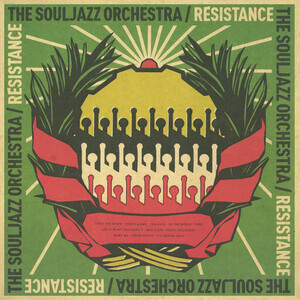 Souljazz Orchestra - Resistance