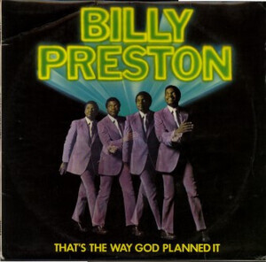 Preston, Billy - Thats The Way God Planned It
