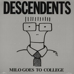 Descendents - Milo Goes To College