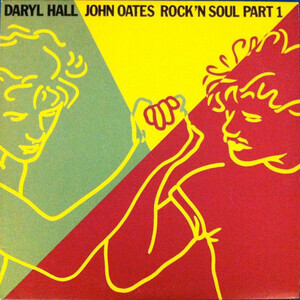 Hall, Daryl/Oates, John - Rock N Soul Part 1