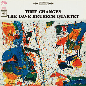 Brubeck, Dave Quartet - Time Changes (Mono)