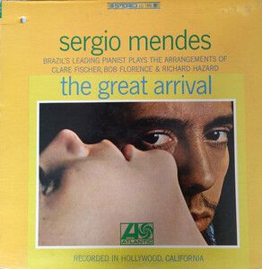 Mendes, Sergio - Great Arrival (Stereo)