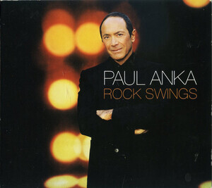 Anka, Paul - Rock Swings