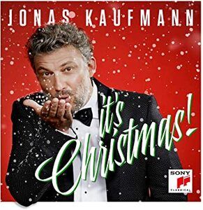 Kaufmann, Jonas - Its Christmas