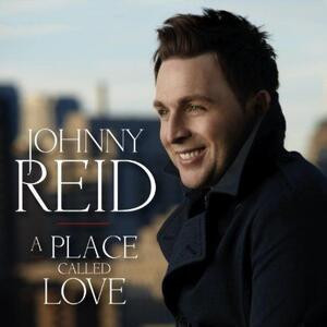 Reid, Johnny - A Place Called Love