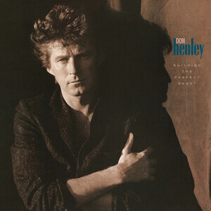 Henley, Don - Building The Perfect Beast