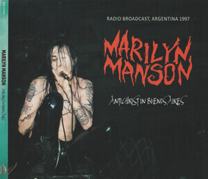 Marilyn Manson - Antichrist In Buenos Aires