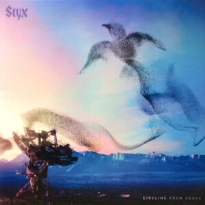 Styx - Circling From Above