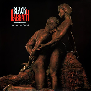 Black Sabbath - Eternal Idol