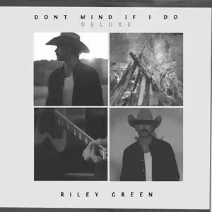 Green, Riley - Dont Mind If I Do (Dlx)