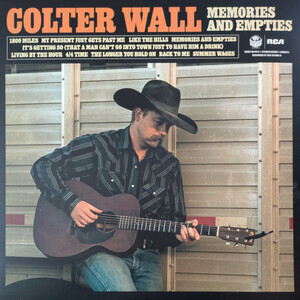 Wall, Colter - Memories And Empties