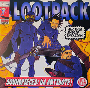 Lootpack - Soundpieces: Da Antidote