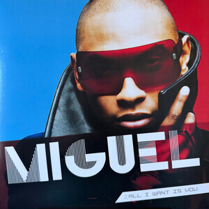 Miguel - All I Want Is You (Trans Red)