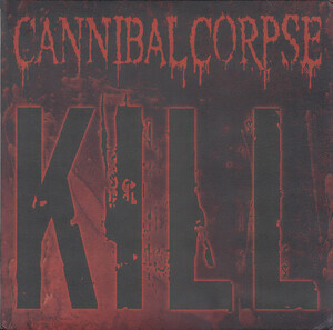 Cannibal Corpse - Kill (20th Ann./Green Slime)