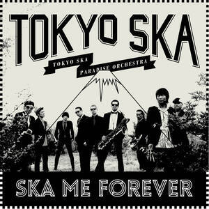 Tokyo Ska Paradise Orchestra - Ska Me Forever (Ltd/Splatter)