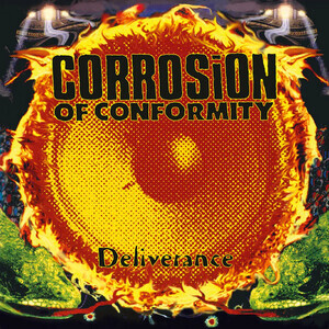 Corrosion Of Conformity - Deliverance (Crystal Clear)