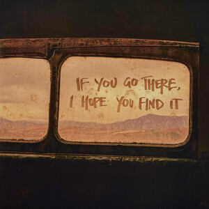 Paper Kites - If You Go There I Hope You Fin