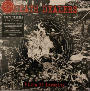 Death Dealers - Files Of Atrocity (Red)