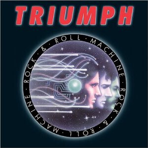 Triumph - Rock & Roll Machine