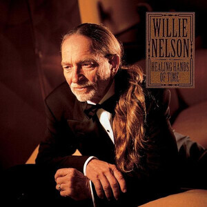 Nelson, Willie - Healing Hands Of Time