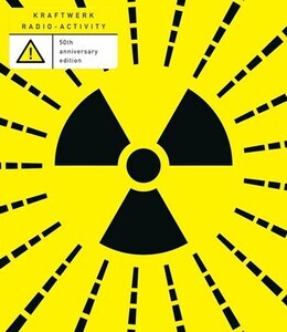 Kraftwerk - Radio Activity (50th Ann./Pd)