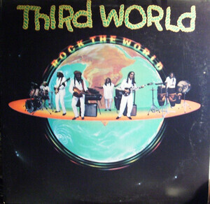 Third World - Rock The World