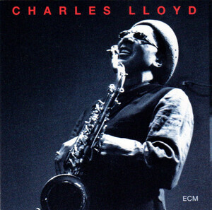 Lloyd, Charles - Call