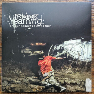 Boundaries - Yearning: Unbeautiful After