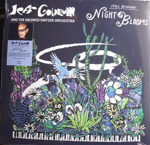 Goldblum, Jeff A/T Mildred Snit - Night Blooms