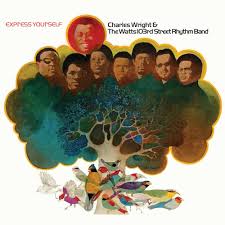 Wright, Charles And The Watts 1 - Express Yourself