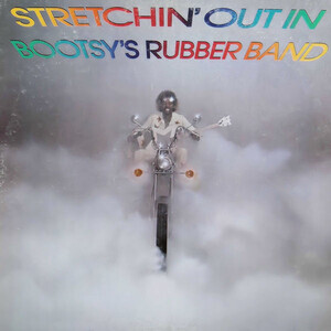Collins, Bootsy - Stretchin Out In Bootsys Rubbe