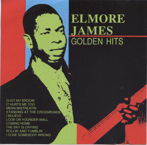 James, Elmore - Golden Hits