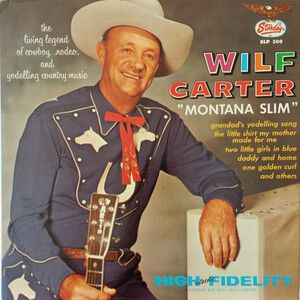 Carter, Wilf - Montana Slimp