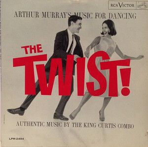 King Curtis Combo - Twist: Arthur Murrays Music Fo