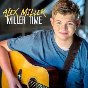 Miller, Alex - Miller Time
