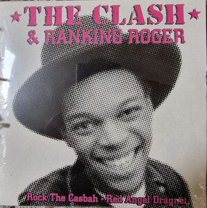 Clash - Rock The Casbah Ranking Roger