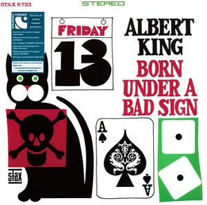 King, Albert - Born Under A Bad Sign