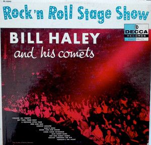 Haley, Bill And His Comets - Rock N Roll Stage Show (Sa)