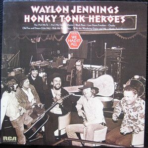 Jennings, Waylon - Honky Tonk Heroes