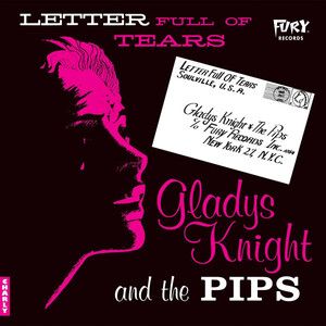 Knight, Gladys And The Pips - Letter Full Of Tears (60th Ann