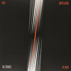 Strokes - First Impressions Of Earth