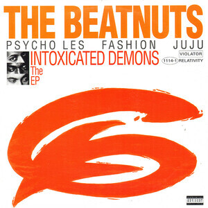 Beatnuts - Intoxicated Demons (30th Ann.)
