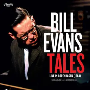 Evans, Bill - Tales: Live In Copenhagen 1964