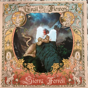 Ferrell, Sierra - Trail Of Flowers (Indie)