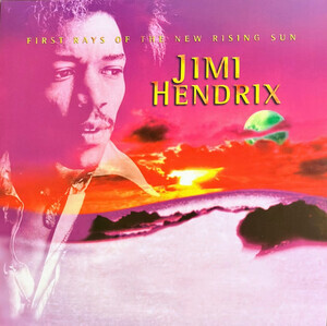 Hendrix, Jimi - First Rays Of The New Rising S