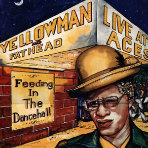 Yellowman And Fathead - Live At Aces