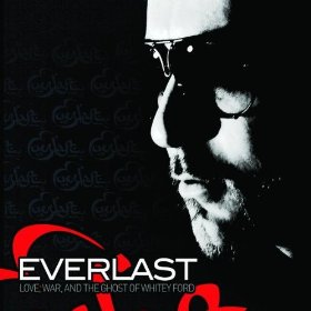 Everlast - Love War And The Ghost Of Whit