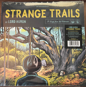 Lord Huron - Strange Trails (10th Ann.)