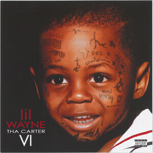 Lil Wayne - Tha Carter Vi